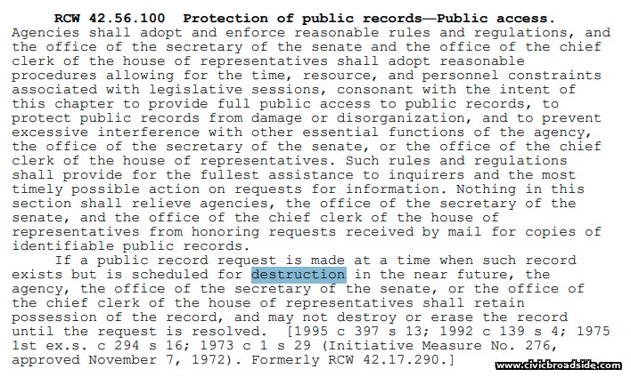 Text of RCW 42.56.100, highlighting the requirement that an agency retain a record scheduled for destruction if a public records request for it is pending.